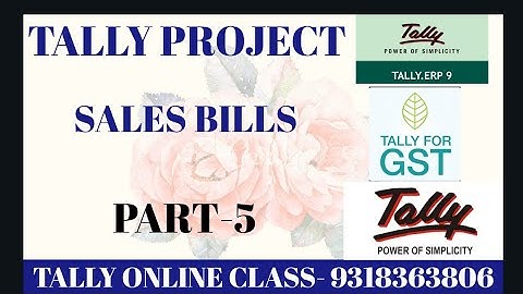 Sales Bills with GST||Tally Project|| Part-11