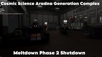 CSAGC | Meltdown Phase 2 Shutdown