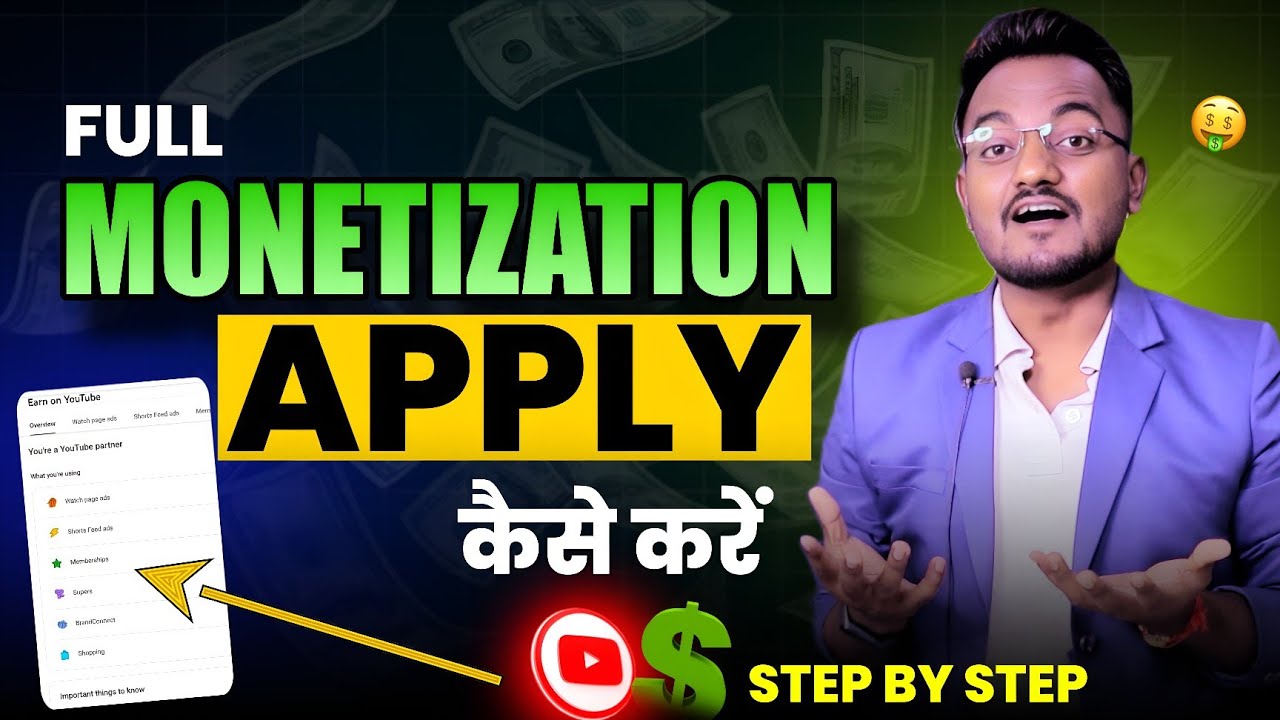 YouTube Channel Full Monetize करने का तरीका | How to apply For ...