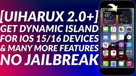 Get Dynamic Island iOS 15/16 & More with UiHaruX 2.0 | No Jailbreak | All Trollstore Devices