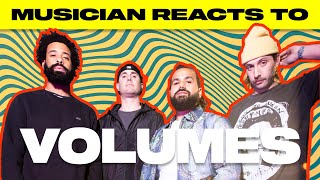 Musician Reacts To | Volumes - 'Into You (Hurt)'