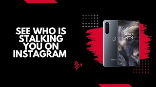 See who is stalking you on Instagram screenshot 4
