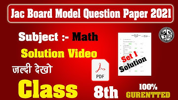 Jac Class 8 Math Model Question Paper 2021 || Model Question Paper Solution || Solution Video