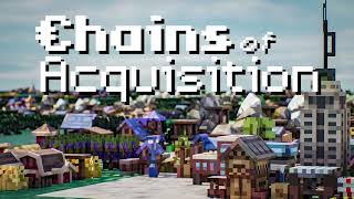 Chains of Acquisition [Trailer #1]