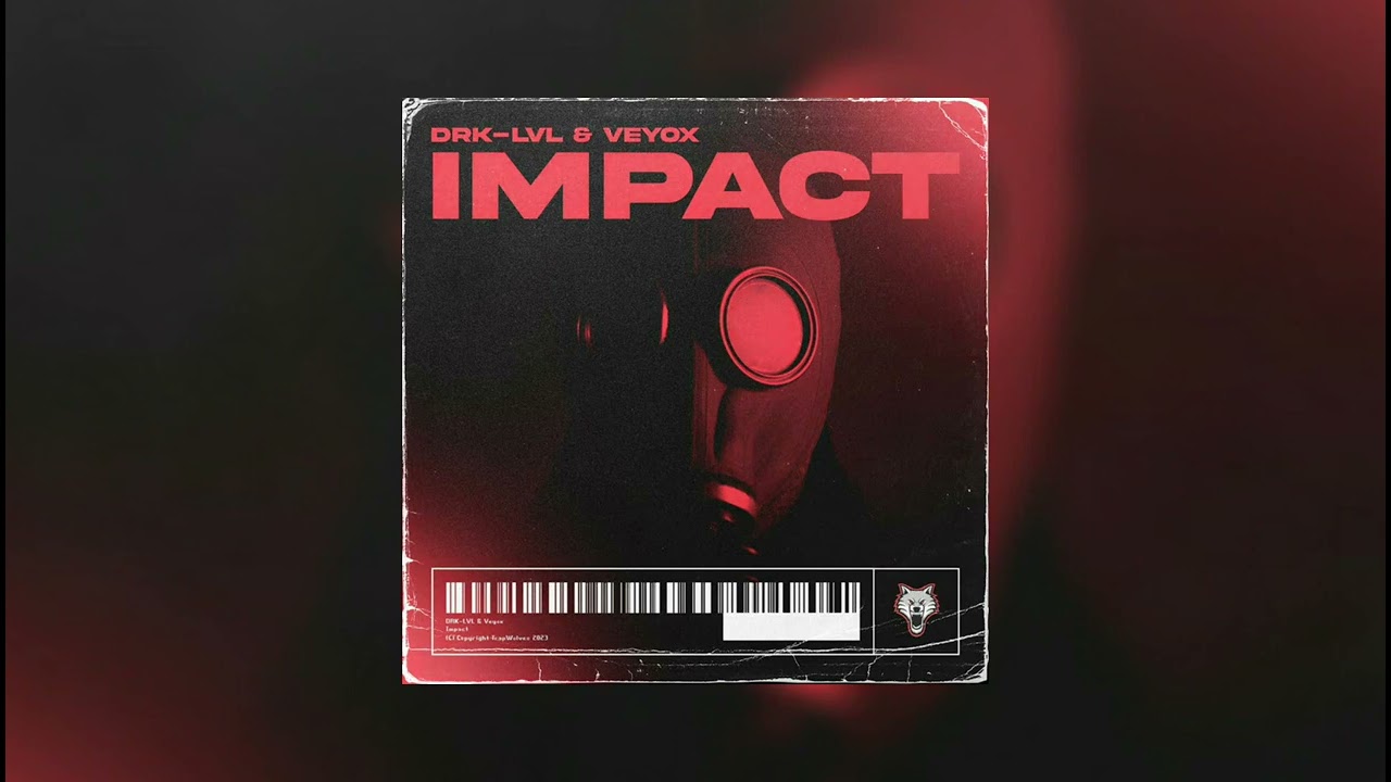DRK-LVL & Veyox - Impact