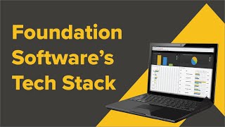 Explore the Foundation Software Tech Stack | Demo