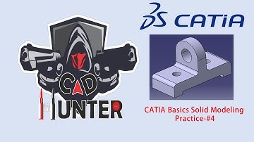Catia Basic Solid Modelling Practice #4 with Drafting Details -CAD HUNTER