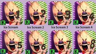 Ice Scream,Ice Scream 2,Ice Scream 3,Ice Scream 4,Ice Scream 5,Ice Scream 6,Ice Scream 7