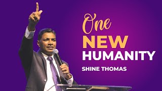 One New Humanity | An Introduction to Ephesians | Shine Thomas | City Harvest