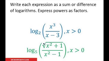 Write Logarithmic Expression as a Sum Or Difference Of Logarithms  log_5(cbrt(x^2 +1)/(x^2-1))