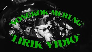 KEILANDBOI - SONGKOK MERENG (LIRIK VIDIO)