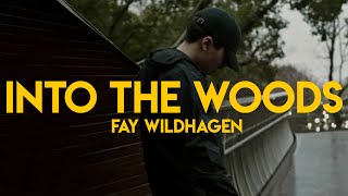 Fay Wildhagen - Into The Woods - Andrew Lau Freestyle