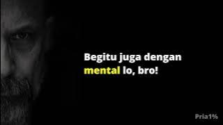 Cara MEMPERKUAT MENTAL, Ternyata Sederhana Bro!