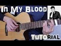 Cómo tocar "In My Blood" Shawn Mendes en Guitarra. TUTORIAL FÁCIL Español