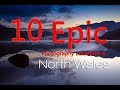 10 Epic Photography Locations in North Wales