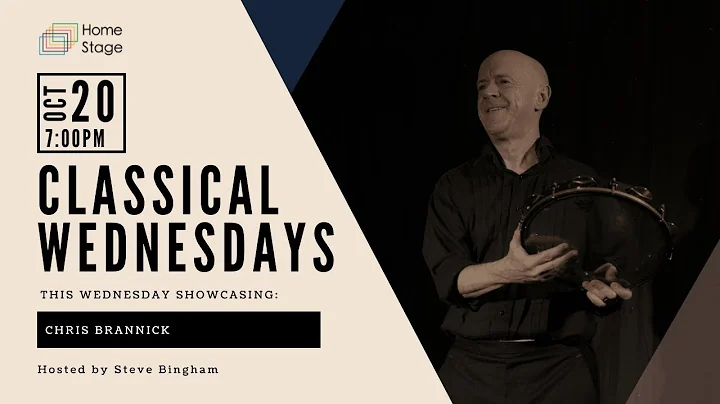 Classical Wednesdays : Chris Brannick