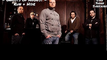 Ghosts of August - Run+Hide - Lyric Video