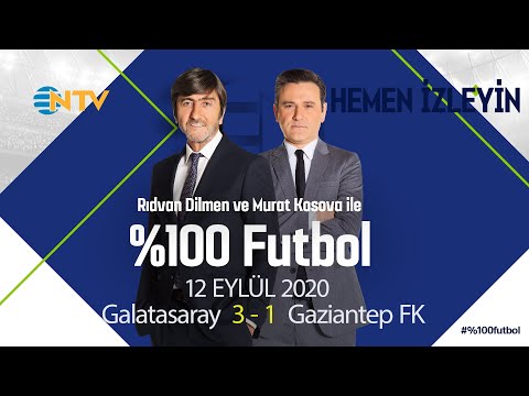 Murat Kosova ve Rıdvan Dilmen ile %100 Futbol | 12 Eylül 2020