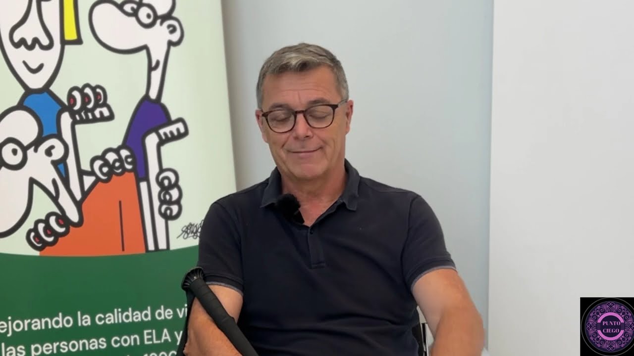 Punto Ciego - ¿Cómo es vivir con #ELA?