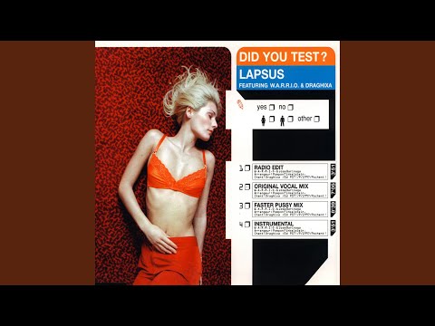 Lapsus — Did you test ? (Faster pussy mix)