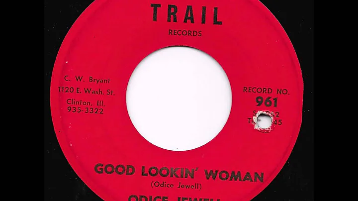 Odice Jewell - Good Lookin Woman - Country rocker.