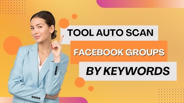 Tool Auto Scan Facebook Groups By Keywords 2025 | Facebook Group Finding Tool