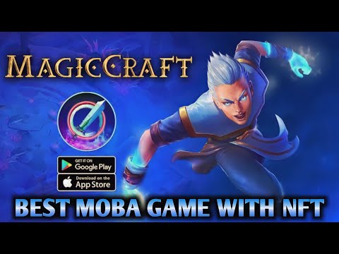 New MagicCraft MOBA game with NFT! Better than others  @jcgaming1221