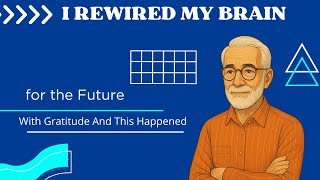 I Rewired My Brain With GRATITUDE for 30 Days and Here's What Happened
