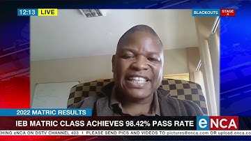 IEB 2022 matric class achieves 98.42% pass rate