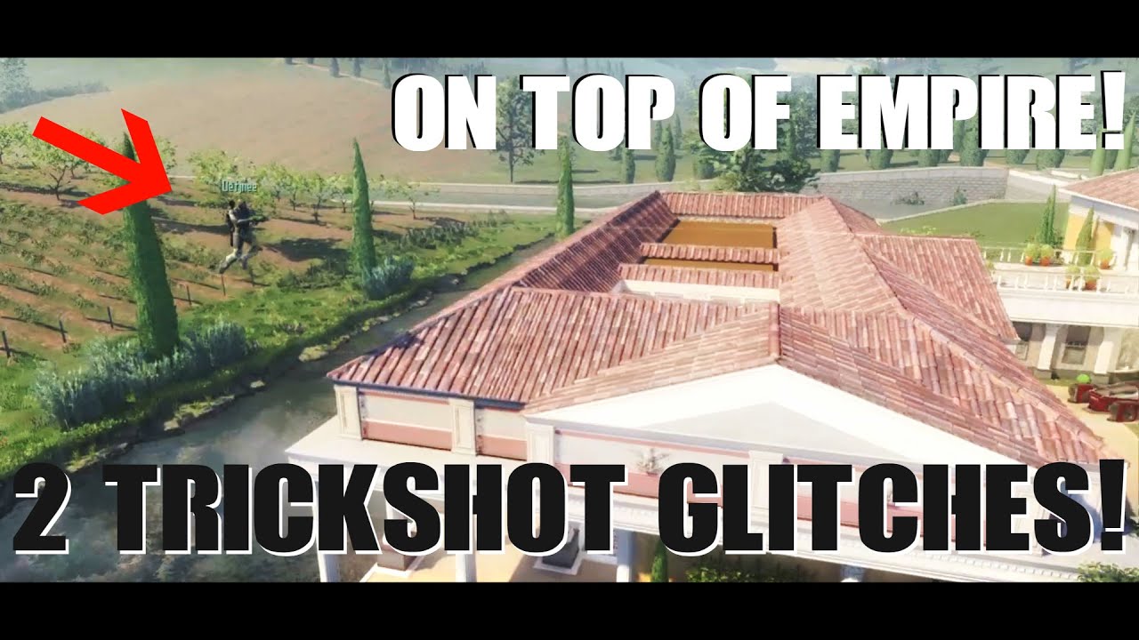 EMPIRE ON TOP OF MAP TRICKSHOT SPOTS/GLITCHES (BO3)