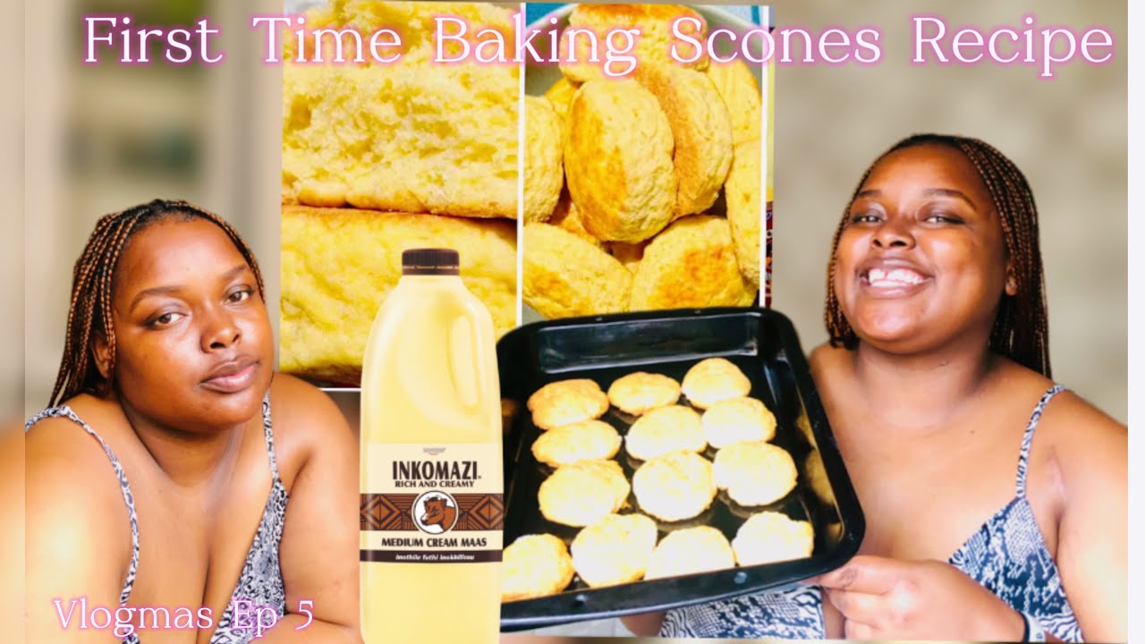 Vlogmas Ep 5: Made Scones with Amasi: Its my  First Time and Tured Out 💯 (South African Youtuber)