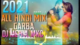 all Hindi mix garba part 1 DJ mehul mkc mandvi ( manoj  kalasua ) DJ new timli nonstop song 2022