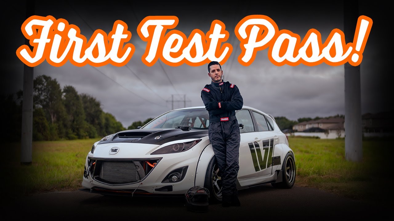 Mazdaspeed3 First Time out Doing Test Passes. WW HAD SOME ISSUES.