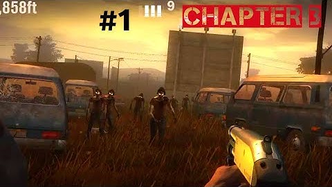 Into the dead 2 | #Chapter 3 #episode #1 | #salvation #walkthrough videos