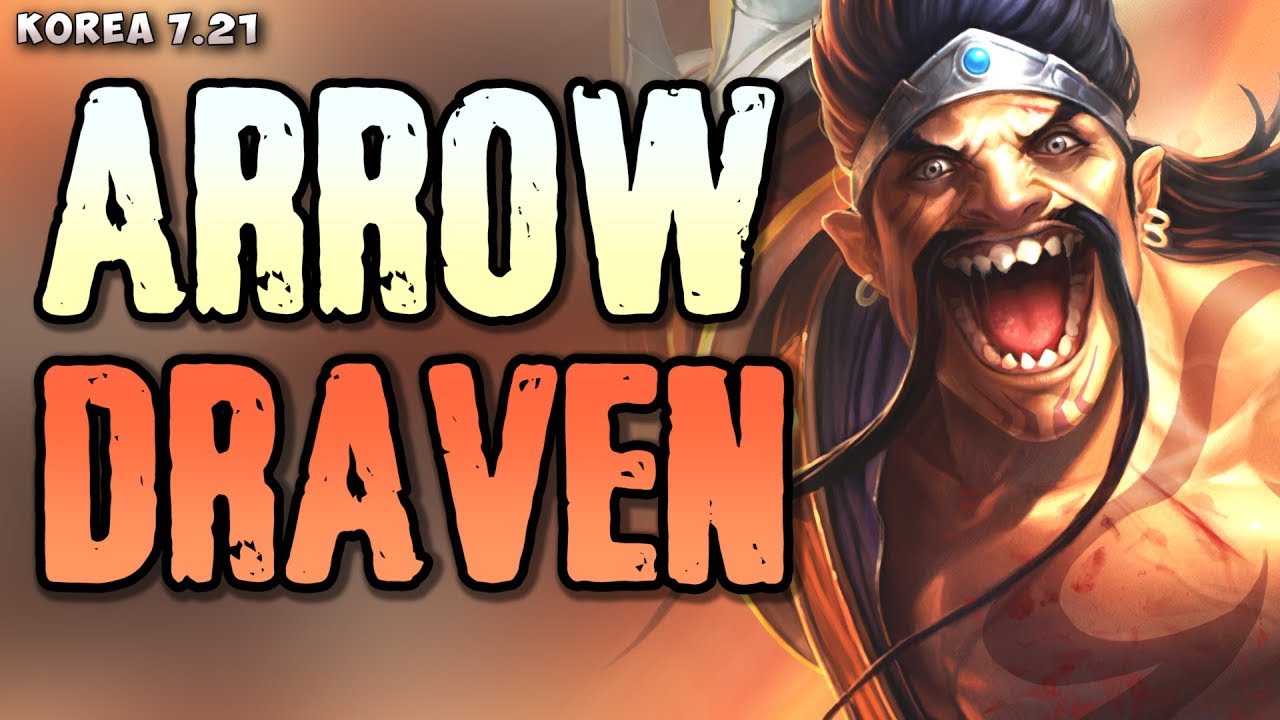 P1 Arrow (DOPELIFT, 745 LP) Draven (w Rakan) v Xayah/Lulu matchup - Korean 7.21