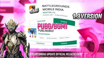 BGMI & PUBG MOBILE 1.9 VERSION UPDATE OFFICIAL RELEASE DATE IS HERE | 1.9 UPDATE OFFICIAL RELEASE