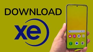 How To Download XE Money Transfer & Currency App On Android Phone