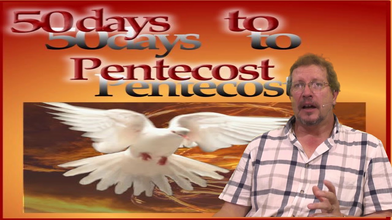 50 Days to Pentecost - Day 3 - YouTube