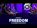 #4 Brainstorming on FREEDOM with Sandeep Maheshwari