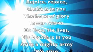 Rejoice, rejoice, Christ is in you chords