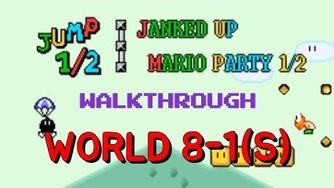 [SMW hack - JUMP½ Full Walkthrough] 8-1(S):NEGATIVE SCHOOL