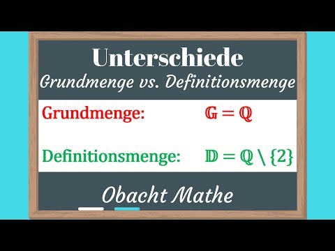 Unterschied Zwischen Grundmenge Und Definitionsmenge