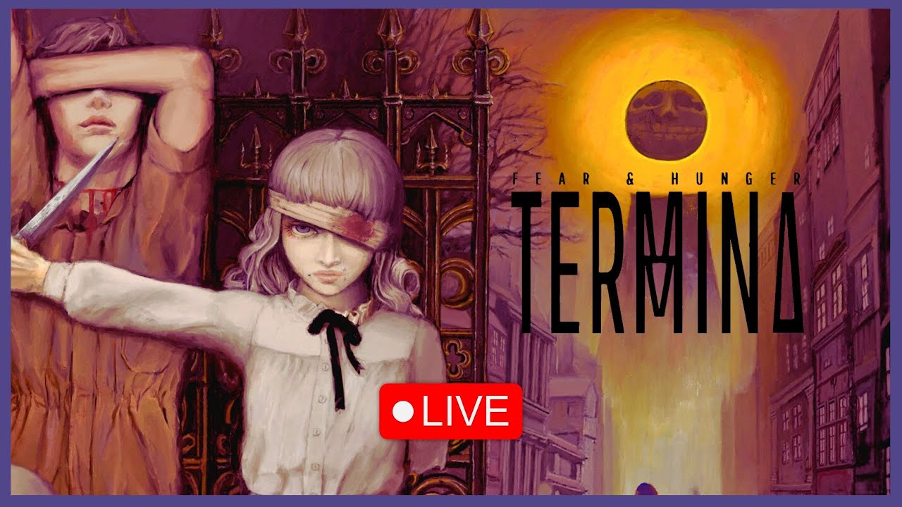 FEAR & HUNGER 2: TERMINA [PARTE 9] | 🔴 LIVE - YouTube