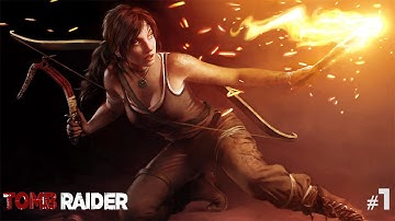 TOMB RAIDER - Coastal Forest - Part 1