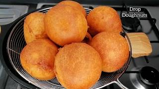 Soft Drop Doughnuts! How to Make Soft, Fluffy Drop Doughnuts. Ready In 30 Minutes!