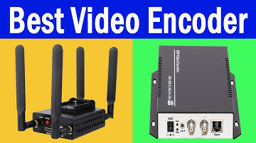 Top 5 Best Video Encoder Review In 2021