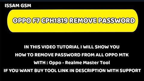 OPPO F7 CPH1819 MTK REMOVE PASSWORD FORMAT RESET With Oppo-Realme Master Tool