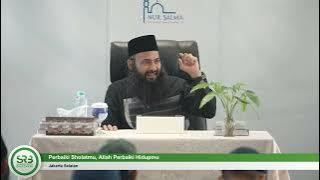 [KAJIAN TEMATIK] Perbaiki Sholatmu Allah Perbaiki Hidupmu - Ustadz DR. Syafiq Riza Basalamah, MA