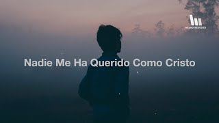 Abels Worship - Nadie Me Ha Querido Como Cristo (Letra)