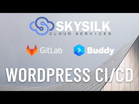 WordPress Continuous Deployment with SkySilk and BuddyWorks